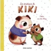 Les émotions de Kiki - Esther van den Berg