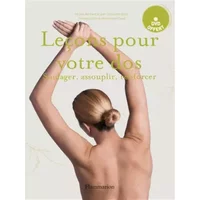 Leçons pour votre dos (+ DVD): SOULAGER, ASSOUPLIR, RENFORCER