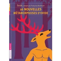 16 nouvelles métamorphoses d'Ovide - Francoise Rachmuhl