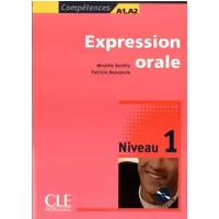 Expression orale 1 - A1/A2 - Michèle Barféty, Patricia Beaujoin