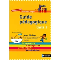 Par mots et par phrases Cycle 3 - Annick Cautela, Isabelle Le Guay, Brigitte Marin, Nadine Robert, Françoise Robinet, Alain Bentolila