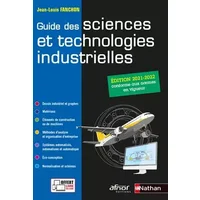 Guide des sciences et technologies industrielles 2021-2022 - Elève - 2021 - Jean-Louis Fanchon