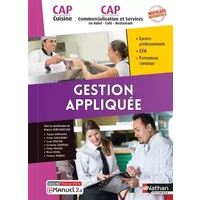 Gestion appliquée CAP Cuisine/ CAP Commercialisation et Services en Hôtel - Café - Restaurant 1ère et 2ème années élève - 2021 - Thierry Arrigoni, Claire Guillaume, Laure Johline, Catherine Landeau, Pierre Paguet, Marie Rebel, Frédéric Robert