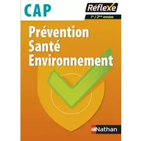 Prévention Santé Environnement CAP - Guide (15) - Catherine Barbeaux, Catherine Barbeaux, Christelle Lorthios, Christelle Lorthios, M.C Senechal, M.C Senechal