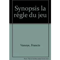 Synopsis La Règle du jeu : Jean Renoir - Vanoye