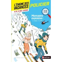 L'énigme des vacances - Montagne explosive !