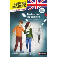 The Mark of the Vampire - L'énigme des vacances Anglais - 4e vers 3e - 13/14 ans - Charlotte Garner, Jacques Marcelin