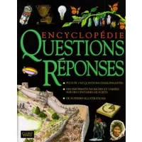 Encyclopédie : Questions/réponses - Collectif