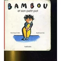 Bambou et son petit pot - Zaü, Véronique Calle