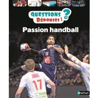 Passion handball - Questions/Réponses - doc dès 7 ans (48) - Jean-Michel Billioud, Maud Riemann, Stéphane pillauP