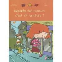 Dépêche-toi maman, c'est la rentrée !