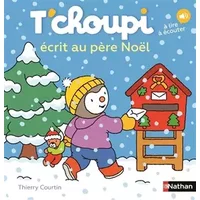T'choupi écrit au père Noël - Une histoire idéale au moment de faire sa liste de cadeaux, dès 2 ans