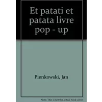 ET PATATI ET PATATA - Jan Pienkowski