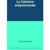 La Ceinture empoisonnée - Sir Arthur Conan Doyle