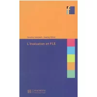 L'évaluation en FLE - Caroline Veltcheff, Stanley Hilton