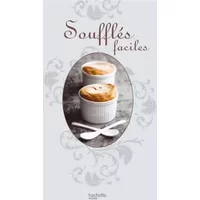 Soufflés faciles - Thomas Feller
