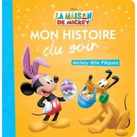 LA MAISON DE MICKEY - Mon Histoire du Soir - Mickey fête Pâques - Disney