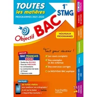 Objectif Bac - 1re STMG Toutes les matières, BAC 2022 - Catherine Duffau, Marie-Sophie Cuttaz, Alain Vidal, Alain Prost, Caroline Garnier, Oscar Torres Vera, Stéphanie Di Costanzo, T. Beschmout, François Durel, Delphine Roberjot Duthion, Bruno Bonnefous, David Leccia, Jean-Bernard Ducrou, Cédric Cli