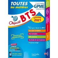 Objectif BTS GPME - Toutes les matières - Jacqueline Thédié, David Leccia, Amaya Geronimi, Laurent Modolo, Sophie Catinaud, Bruno Bonnefous, Marc Geronimi, Emilie Dhérin, Corinne Denis, Emeline Guihal