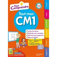 Pour comprendre Tout mon CM1 - Laure Brémont, Pierre Brémont, Séverine Chatelain, Fabienne Dachet, Jack Guichard, Emmanuel Guimberteau, Pascale Huet