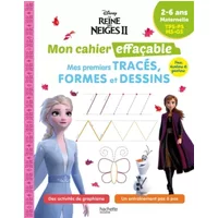 Disney - La Reine des neiges Mon cahier effaçable - Mes premiers tracés, formes et dessins (2-6 ans) - Hachette Education