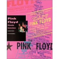 Pink Floyd. Haute tension - Glenn Povey, Ian Russell