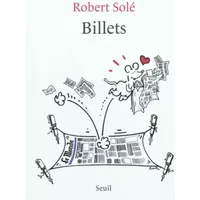 Billets - Robert Solé
