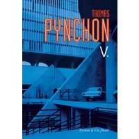 V. - Thomas Pynchon
