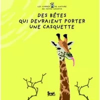 Des bêtes qui devraient porter une casquette - Tatsu Nagata