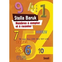 Nombres à compter et à raconter - Stella Baruk