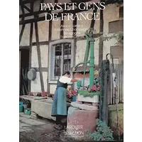 Pays et gens de France/bourgogne, lorraine, alsace, ardennes, champagne, franche-comte - Collectif