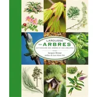 Larousse des arbres - Jacques Brosse