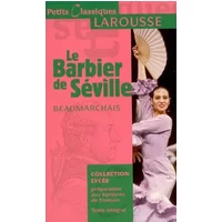 Le Barbier de Séville : Ou la Précaution inutile - Pierre-Augustin Caron de Beaumarchais, Marion Martin-Suhamy