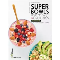 Superbowls les repas santé & équilibrés - Quitterie Pasquesoone