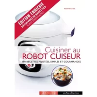 Cuisiner au robot cuiseur - Noëmie André