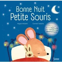 Bonne nuit petite souris - Magali Mialaret