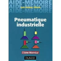 Aide-mémoire de pneumatique industrielle - José Roldan Viloria