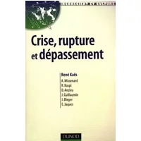 Crise, rupture et dépassement - Collectif