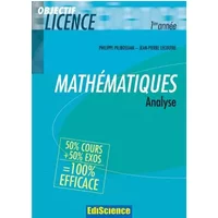Analyse - 2ème édition - Cours et exercices corrigés - Philippe Pilibossian, Jean-Pierre Lecoutre
