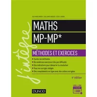 Maths Méthodes et Exercices MP - 4e éd. - Jean-Marie Monier, Guillaume Haberer, Cécile Lardon