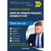 Concours commun Agent des finances publiques, douanes et CCRF - 2022-2023: Catégorie C - Tout-en-un (2022-2023) - Frédéric Lephay, Pierre Siroteau, Marie-Virginie Speller, Thibault Couarc'h