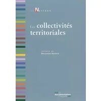 Les collectivités territoriales. 4e édition revue et augmentée - Maryvonne Bonnard
