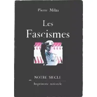 LES FASCISMES RELIE - Pierre Milza