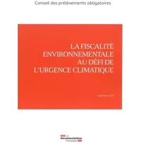 La fiscalité environnementale au défi de l'urgence climatique - CONSEIL DES PRELEVEM