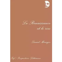 La Renaissance et le rire - Daniel Ménager