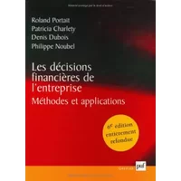 Les Décisions financières dans l'entreprise - Collectif