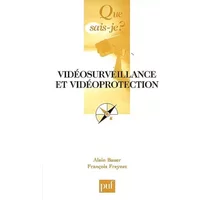 Vidéoprotection et vidéosurveillance - Bauer Alain