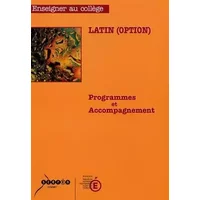 Latin (option): Programmes et accompagnement - Ministère Education Nationale