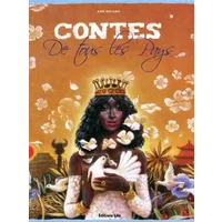 Contes de Tous les Pays - Ann Rocard, Collectif, Pierre Bailly, Bertrand Bataille, Laura Bour
