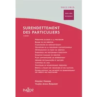 Surendettement des particuliers 2012/2013. 4e éd. - Frédéric Ferrière, Valérie Avena-robardet